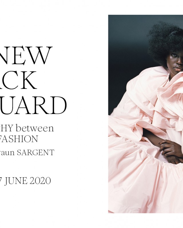PHOTO 2020 - 'New Black Vanguard: Photography between Art and Fashion'
